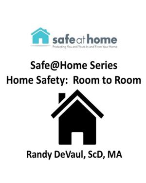Book cover of Home Safety: Room to Room
