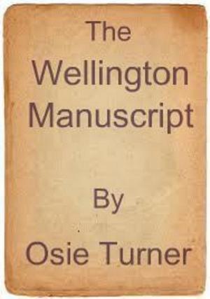 Cover of the book The Wellington Manuscript by Jade Buchanan