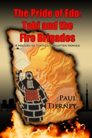 bigCover of the book The Pride of Edo: Tobi and the Fire Brigades by 
