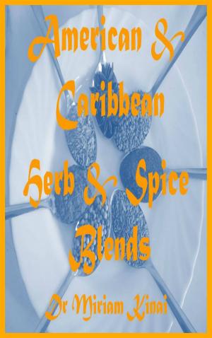 bigCover of the book Herb and Spice Blends: American and Caribbean by 
