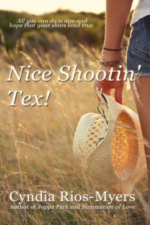 Book cover of Nice Shootin' Tex!