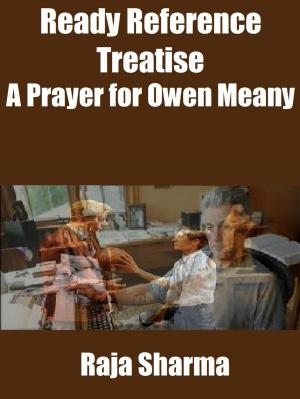 Book cover of Ready Reference Treatise: A Prayer for Owen Meany