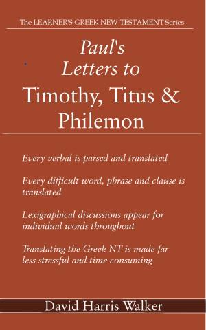 Book cover of Paul’s Letters to Timothy, Titus & Philemon