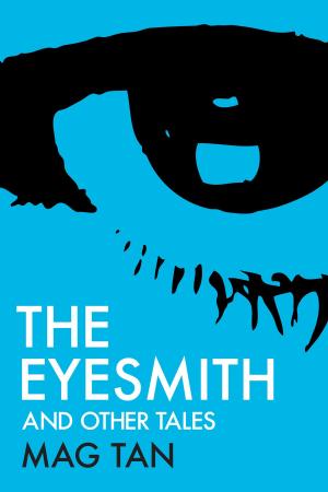 bigCover of the book The Eyesmith and Other Tales by 