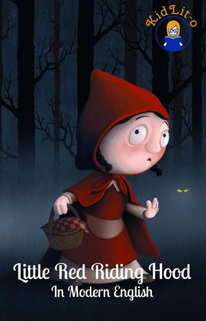 Cover of the book Little Red Riding Hood for the Modern Reader (Translated) by BookCaps