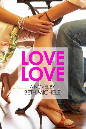 Cover of the book Love Love by P.A. Jones