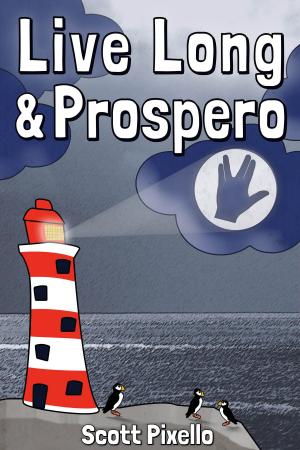 Cover of the book Live Long and Prospero by Kay Wall
