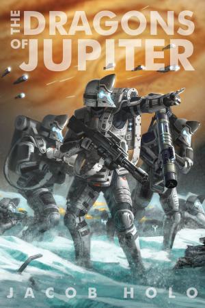 Cover of the book The Dragons of Jupiter by Michael Drakich
