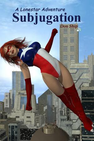 Book cover of Lone Star: Subjugation