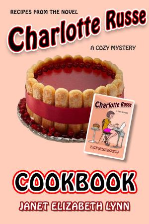 Book cover of Charlotte Russe A Cozy Mystery Cookbook