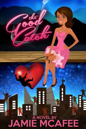 Cover of the book The Good Catch by Cassie Mae