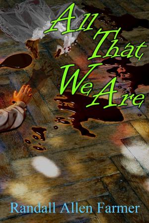 Book cover of All That We Are