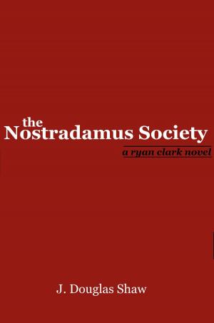 Cover of the book The Nostradamus Society by Roy Robson, Garry Robson