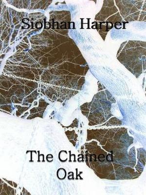 bigCover of the book The Chained Oak: A Short Story by 