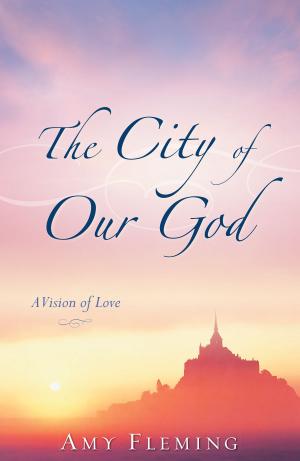 Book cover of The City of Our God