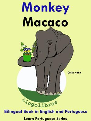 Cover of Bilingual Book in English and Portuguese: Monkey - Macaco . Learn Portuguese Collection