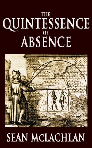 Book cover of The Quintessence of Absence