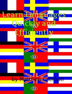 Cover of Learn Languages Quickly and Efficiently