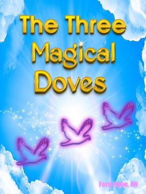 Cover of the book The Three Magical Doves by Jimmy Brown
