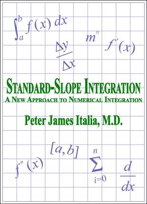 Cover of the book Standard-Slope Integration: A New Approach to Numerical Integration by Gustave Aimard