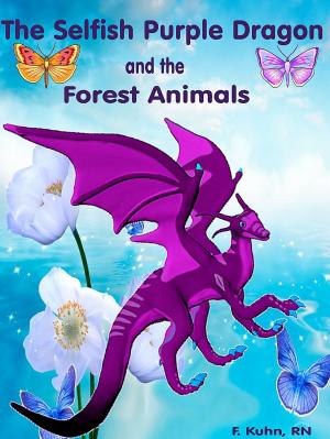 Book cover of The Selfish Purple Dragon and the Forest Animals