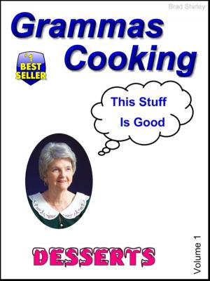 bigCover of the book Grammas Cooking (Desserts Volume 1) by 