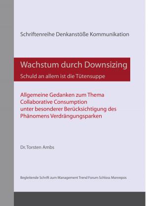 Book cover of Wachstum durch Downsizing: Schuld an allem ist die Tütensuppe