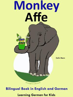 Cover of Bilingual Book in English and German: Monkey - Affe - Learn German Collection