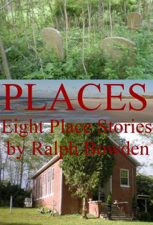 Book cover of PLACES; Eight Place Stories