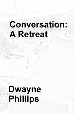 bigCover of the book Conversation: A Retreat by 