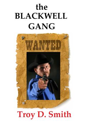 Cover of the book The Blackwell Gang by Western Fictioneers
