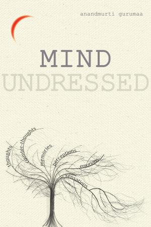 Cover of the book Mind Undressed by Hsi Lai