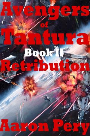 Cover of the book Avengers of Tantura: Retribution by Mick Sylvestre