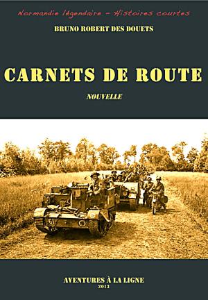 Cover of the book Carnets de route by Bruno Robert des Douets