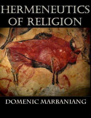 Cover of the book Hermeneutics of Religion by Daniel Blue