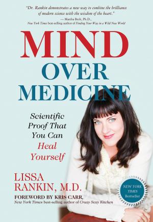 Cover of the book Mind Over Medicine by Roz Savage