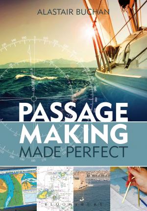 Cover of the book Passage Making Made Perfect by Col (Ret.) Gaillard R. Peck, Jr