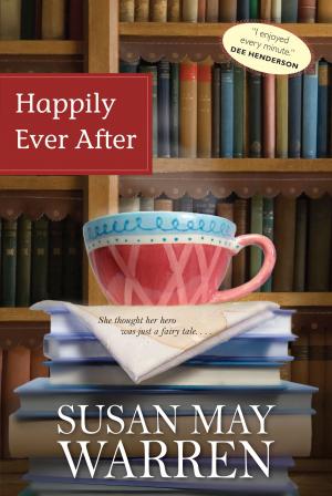 Cover of the book Happily Ever After by Pam Hillman