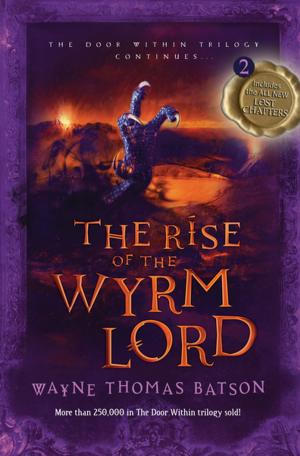 Cover of the book The Rise of the Wyrm Lord by Denise Hildreth Jones