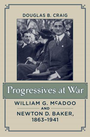 Cover of the book Progressives at War by Paula R. Backscheider