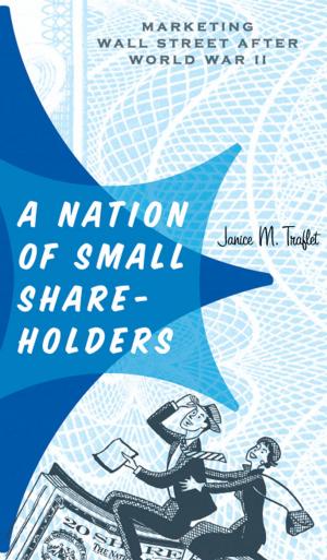 Cover of the book A Nation of Small Shareholders by Jeremy Braddock
