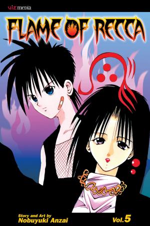 Cover of the book Flame of Recca, Vol. 5 by Io Sakisaka