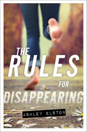 Book cover of Rules for Disappearing, The
