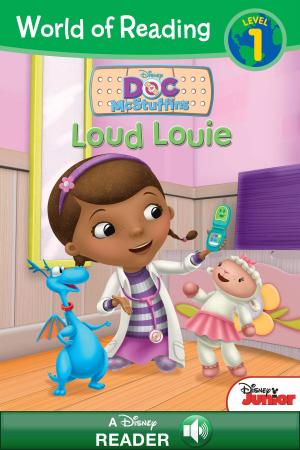 Cover of the book World of Reading Doc McStuffins: Loud Louie by Ahmet Zappa, Shana Muldoon Zappa