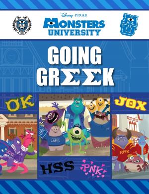 Cover of the book Monsters University: Going Greek by Kent Redeker