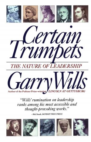 Cover of the book Certain Trumpets by John Sellers