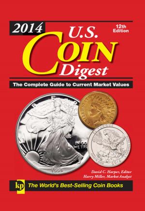 Cover of the book 2014 U.S. Coin Digest by David Villanueva
