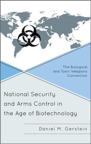 Book cover of National Security and Arms Control in the Age of Biotechnology