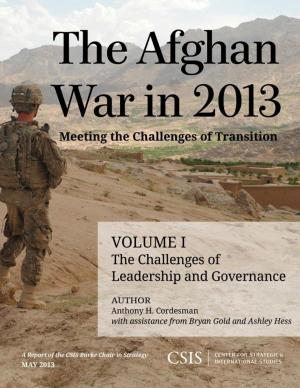 Book cover of The Afghan War in 2013: Meeting the Challenges of Transition