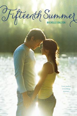 Cover of the book Fifteenth Summer by L.J. Smith, Annette Pollert
